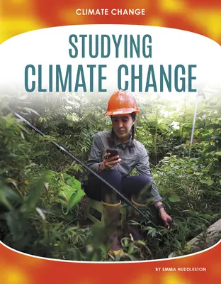 Štúdium zmeny klímy - Studying Climate Change