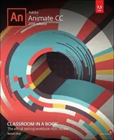 Adobe Animate CC učebňa v knihe (verzia 2018) - Adobe Animate CC Classroom in a Book (2018 Release)