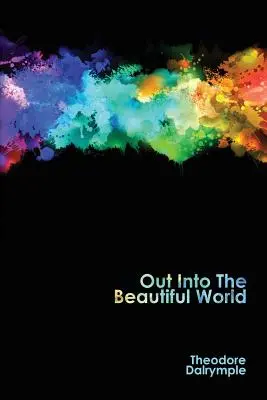 Von do krásneho sveta - Out Into The Beautiful World