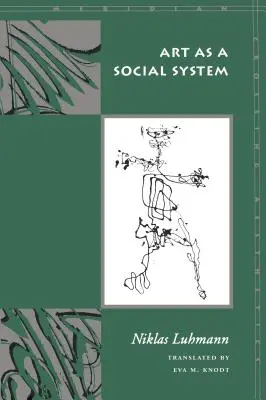 Umenie ako sociálny systém - Art as a Social System