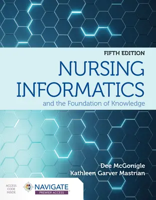 Ošetrovateľská informatika a základy poznania - Nursing Informatics and the Foundation of Knowledge