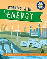 Detský inžinier: Práca s energiou - Kid Engineer: Working with Energy