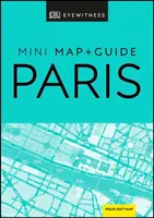 DK Eyewitness Paríž Mini mapa a sprievodca - DK Eyewitness Paris Mini Map and Guide