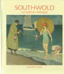 Southwold: Pozemský raj - Southwold: An Earthly Paradise