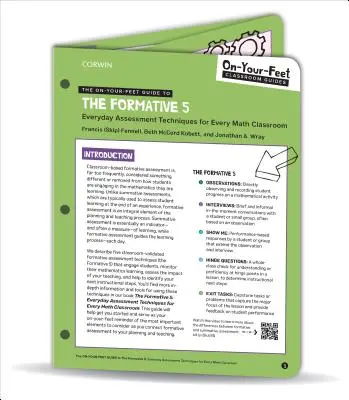 Sprievodca formatívnym hodnotením 5: Každodenné techniky hodnotenia pre každú triedu matematiky (The On-Your-Feet Guide to the Formative 5: Everyday Assessment Techniques for Every Math Classroom) - The On-Your-Feet Guide to the Formative 5: Everyday Assessment Techniques for Every Math Classroom