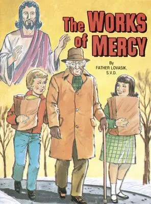 Skutky milosrdenstva - The Works of Mercy