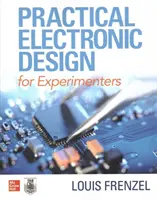 Praktický elektronický dizajn pre experimentátorov - Practical Electronic Design for Experimenters