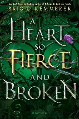 Srdce také divoké a zlomené - A Heart So Fierce and Broken