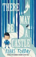 Tam môže byť hrad - There May Be a Castle