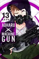 Aoharu X Machinegun, zväzok 13 - Aoharu X Machinegun, Vol. 13