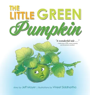 Malá zelená tekvica - The Little Green Pumpkin