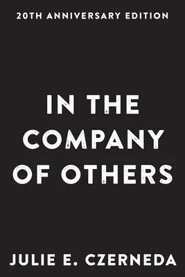 V spoločnosti iných - In the Company of Others