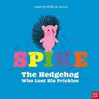 Spike: Ježko, ktorý stratil svoje pršteky - Spike: The Hedgehog Who Lost His Prickles