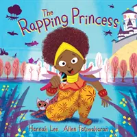 Rapujúca princezná - Rapping Princess