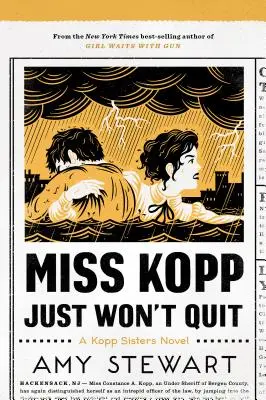 Slečna Koppová jednoducho nechce prestať, 4 - Miss Kopp Just Won't Quit, 4