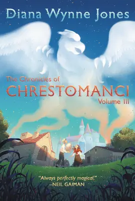 Kroniky Chrestomanci, zväzok III - The Chronicles of Chrestomanci, Vol. III