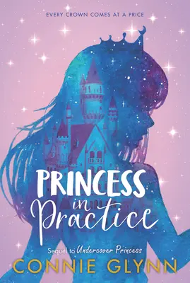 The Rosewood Chronicles #2: Princezná v praxi - The Rosewood Chronicles #2: Princess in Practice