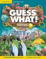 Guess What! Level 5 Pupil's Book španielske vydanie - Guess What! Level 5 Pupil's Book Spanish Edition