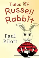 Príbehy králika Russella - Tales Of Russell Rabbit
