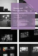 Cesty a obrady do mesta: Mobilita, rozmanitosť a náboženský priestor v Johannesburgu - Routes and Rites to the City: Mobility, Diversity and Religious Space in Johannesburg