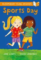 Športový deň: A Bloomsbury Young Reader - White Book Band - Sports Day: A Bloomsbury Young Reader - White Book Band