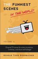Najvtipnejšie scény na svete: Vtipné scénky: 2. diel - The Funniest Scenes in the World: Volume 2