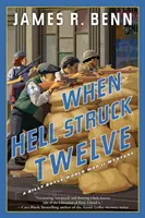 Keď peklo udrelo dvanásť - When Hell Struck Twelve