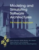 Modelovanie a simulácia softvérových architektúr - prístup Palladio (Reussner Ralf H. (riadny profesor Karlsruhe Institute of Technology)) - Modeling and Simulating Software Architectures - The Palladio Approach (Reussner Ralf H. (Full Professor Karlsruhe Institute of Technology))