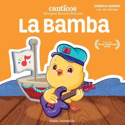 La Bamba: Bambam: Bilingual Nursery Rhymes (Dvojjazyčné rýmovačky) - La Bamba: Bilingual Nursery Rhymes
