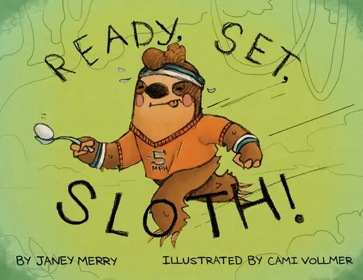 Pripraviť, nastaviť, leňošenie! - Ready, Set, Sloth!