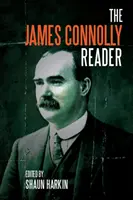 Čítanka Jamesa Connollyho - A James Connolly Reader