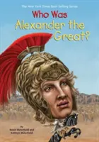Kto bol Alexander Veľký? - Who Was Alexander the Great?