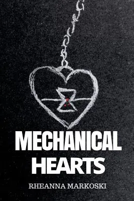 Mechanické srdcia - Mechanical Hearts