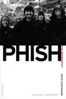Phish: Životopisný film - Phish: The Biography