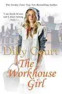 Dievča z robotníckeho domu - Workhouse Girl