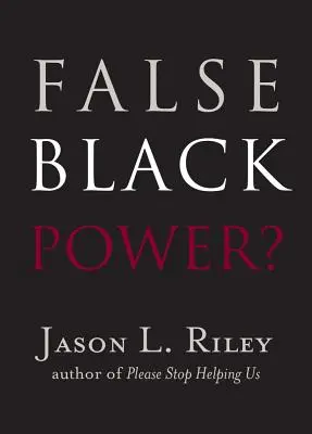 Falošná moc černochov? - False Black Power?