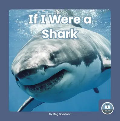 Keby som bol žralok - If I Were a Shark