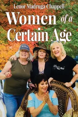 Ženy v istom veku - Women of a Certain Age