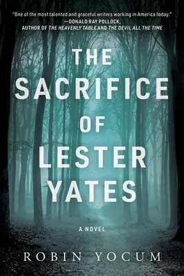 Obeta Lestera Yatesa - The Sacrifice of Lester Yates