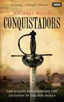 Dobyvatelia - Conquistadors