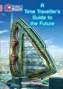 Sprievodca cestovateľa v čase do budúcnosti - A Time-Traveller's Guide to the Future