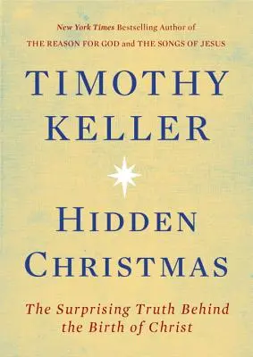 Skryté Vianoce: Prekvapujúca pravda o Kristovom narodení - Hidden Christmas: The Surprising Truth Behind the Birth of Christ