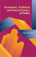 Hospodárske, politické a sociálne otázky Indie - Economic, Political and Social Issues of India