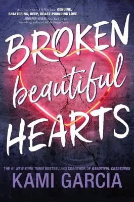 Zlomené krásne srdcia - Broken Beautiful Hearts