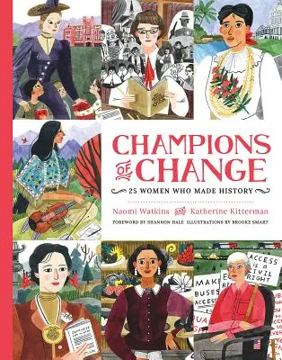 Šampiónky zmeny: 25 žien, ktoré sa zapísali do dejín - Champions of Change: 25 Women Who Made History