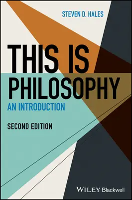 Toto je filozofia: Úvod do filozofie - This Is Philosophy: An Introduction
