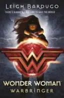 Wonder Woman: Warbringer (séria DC Icons) - Wonder Woman: Warbringer (DC Icons Series)