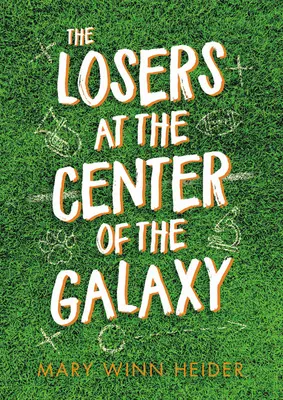 Lúzeri v strede galaxie - The Losers at the Center of the Galaxy
