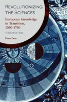 Revolúcia vo vedách: Európske vedomosti na prelome rokov 1500-1700 - Revolutionizing the Sciences: European Knowledge in Transition, 1500-1700
