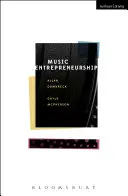 Hudobné podnikanie - Music Entrepreneurship